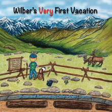 Load image into Gallery viewer, Wilber&#39;s Very First Vacation Paperback
